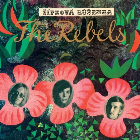 Cover for The Rebels · ?ípková R??enka (CD) (2018)