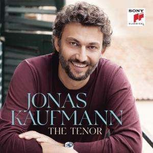 Jonas Kaufmann - the Tenor - Jonas Kaufmann - Music - SONY CLASSICAL - 0196587018221 - April 29, 2022