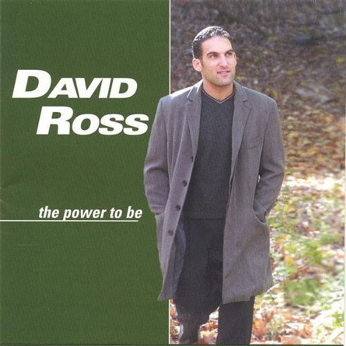 Power to Be - David Ross - Muzyka - David Ross - 0270565310221 - 4 kwietnia 2006