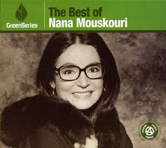Cover for Nana Mouskouri · The Best of Nana Mouskouri (Green Series) (CD) [Digipak] (2008)