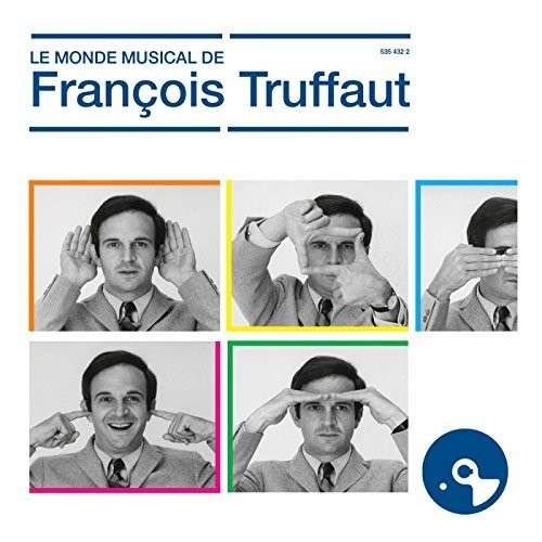 Le Monde Musical De Truffaut / O.s.t. - Le Monde Musical De Truffaut / O.s.t. - Música - EMARCY - 0600753543221 - 23 de septiembre de 2014