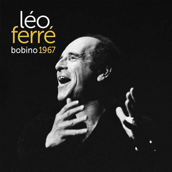 Cover for Léo Ferré · Bobino 67 (LP) [High quality, Limited edition] (2021)