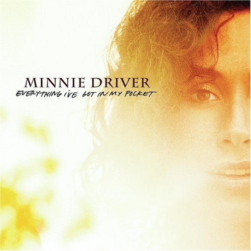 Cover for Minnie Driver · Everything I've Got (CD) (2004)