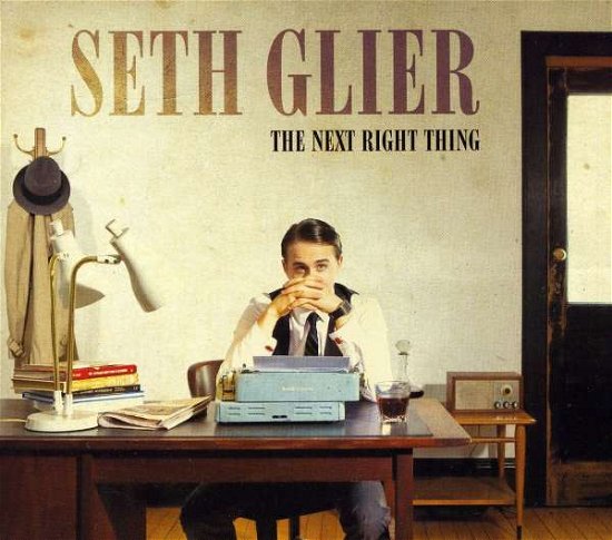 Cover for Seth Glier · Next Right Thing (CD) (2011)