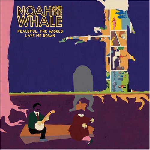 Peaceful The World Lays Me Down - Noah & Whale - Musikk - POP - 0602517794221 - 16. september 2008