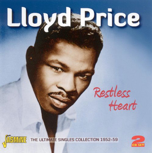 Restless Heart - Lloyd Price - Musik - JASMINE - 0604988055221 - 15 december 2009