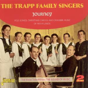 Cover for Trapp Family Singers · Journey, Folk Songs, X-Mas Carols And Chamber Music (CD) (2010)