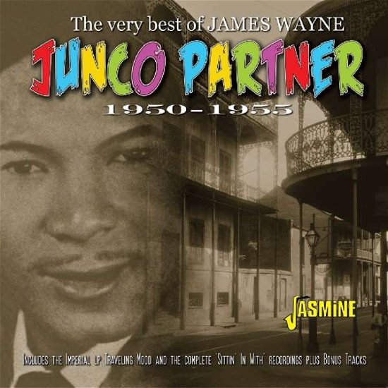 Junco Partner: Very Best Of - 1950-1955 - James Wayne - Musiikki - JASMINE - 0604988310221 - perjantai 8. maaliskuuta 2019