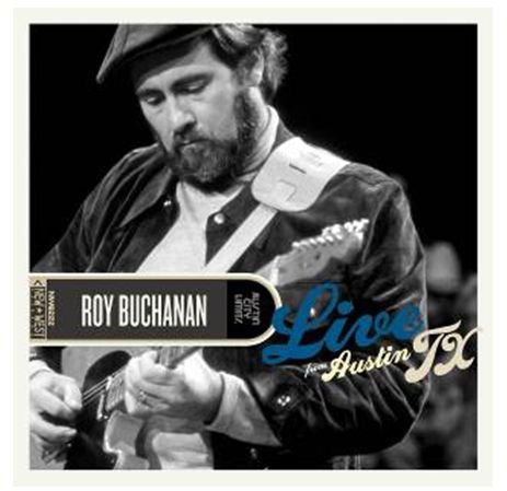 Cover for Roy Buchanan · Live from Austin TX (CD/DVD) (2012)
