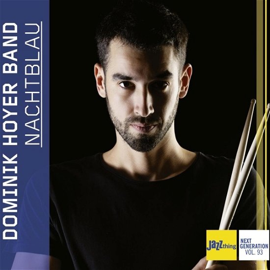 Dominik -Band- Hoyer · Nachtblau: Jazz Thing - Next Generation Vol.93 (CD) (2022)