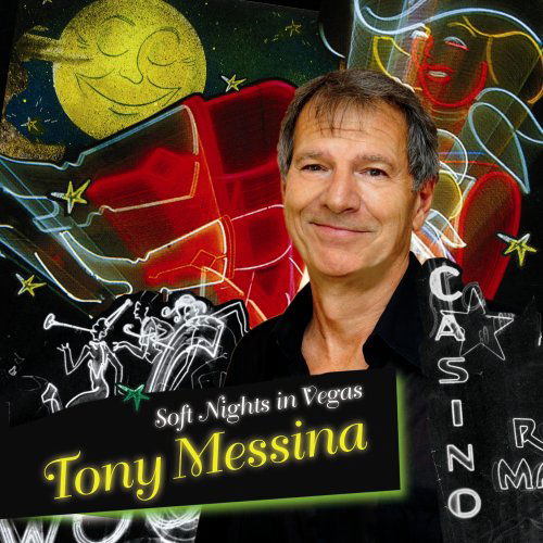 Cover for Tony Messina · Soft Nights in Vegas (CD) (2002)