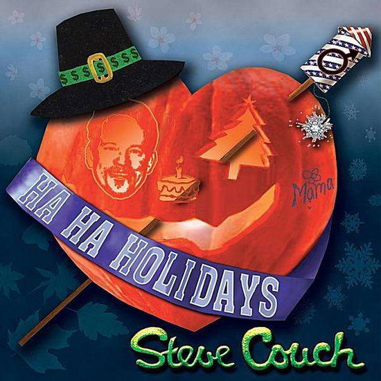 Cover for Steve Couch · Ha Ha Holidays (CD) (2008)