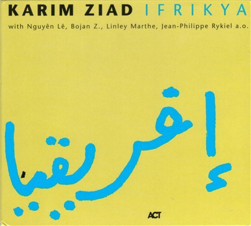 Ifrikya - Ziad Karim - Musikk - ACT - 0614427928221 - 12. desember 2000