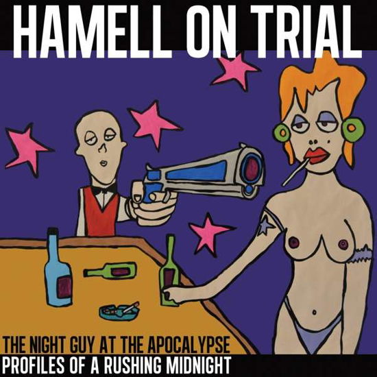 Cover for Hamell on Trial · The Night Guy At The Apocalypse Profiles (LP) (2019)