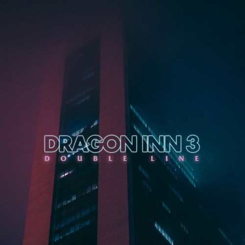 Cover for Dragon Inn 3 · Double Line (CD) (2018)