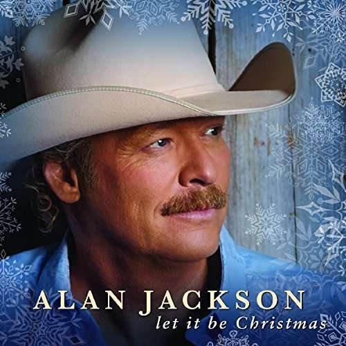 Cover for Alan Jackson · Let It Be Christmas (CD) (2017)