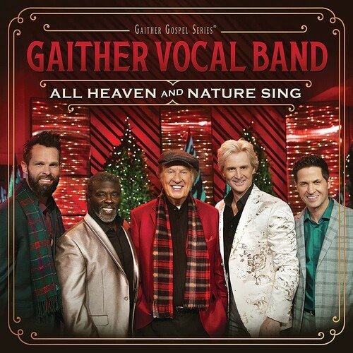 Cover for Gaither Vocal Band · All Heaven and Nature Sing (CD) (2021)