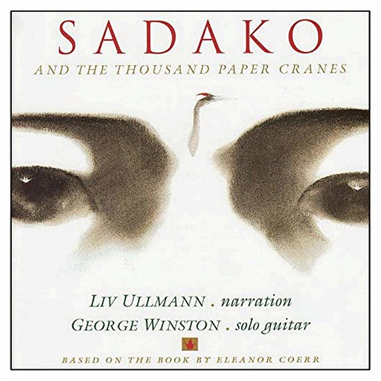 Cover for George Winston · Sadako and the Thousand Paper Cranes (CD) (2020)