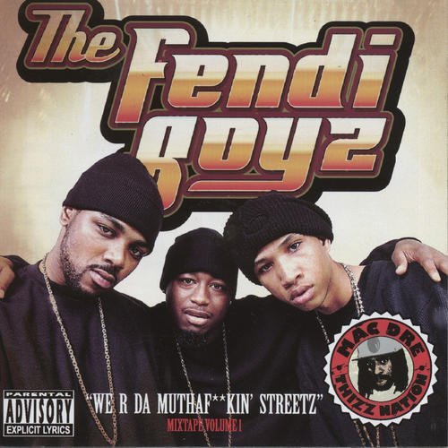Cover for Fendi Boyz · We R Da Muthaf Kin Streetz (CD) (2011)
