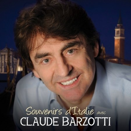 Cover for Claude Barzotti · Souvenirs Df'italie Avec (CD) (2014)