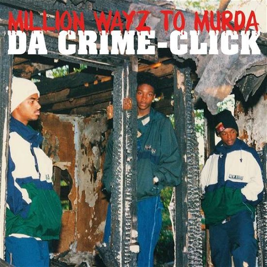 Cover for Da Crime-Click · Million Wayz To Murda (CD) (2020)