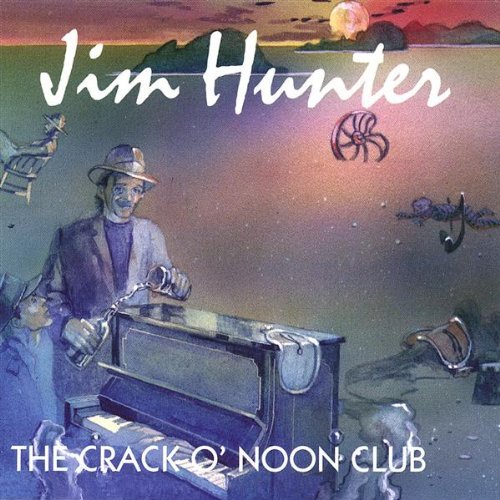 Cover for Jim Hunter · Crack Onoon Club (CD) (2002)