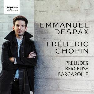Cover for Emmanuel Despax · Preludes. Berceuse. Barcarolle (CD) (2017)
