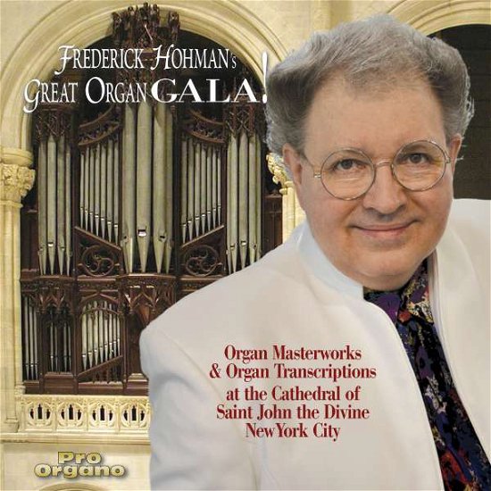 Cover for Sibelius / Hohman · Frederick Hohman's Great Organ Gala (CD) (2017)