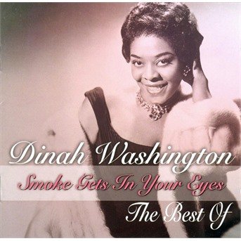 Cover for Washington Dinah · Smoke Gets in Your Eyes (CD) (2015)