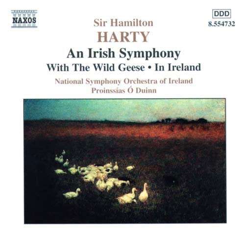Irish Symphony / with the Wild Geese / in Ireland - Harty / O Duinn / Nat'l Sym Orch of Ireland - Música - NAXOS - 0636943473221 - 20 de março de 2001