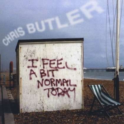 Cover for Chris Butler · I Feel a Bit Normal Today (CD) (2002)