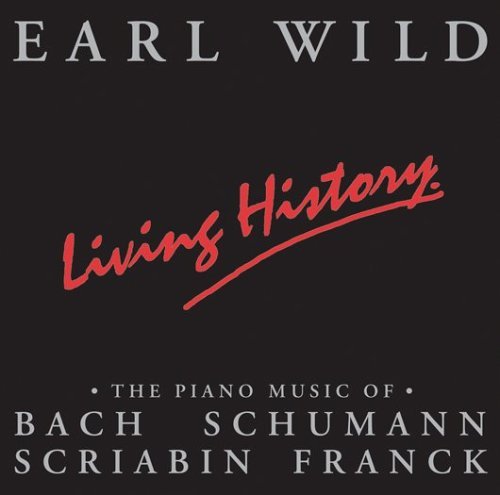 Cover for Earl Wild · Living History (CD) (2005)