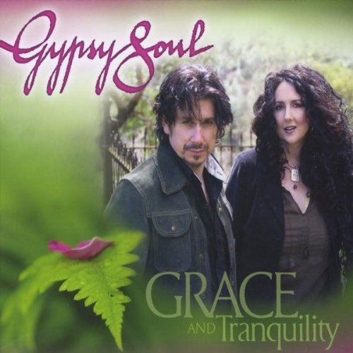 Cover for Gypsy Soul · Grace and Tranquility (CD) (2010)