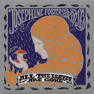 Cover for Josephine Foster · All the Leaves Are Gone (CD) (2004)