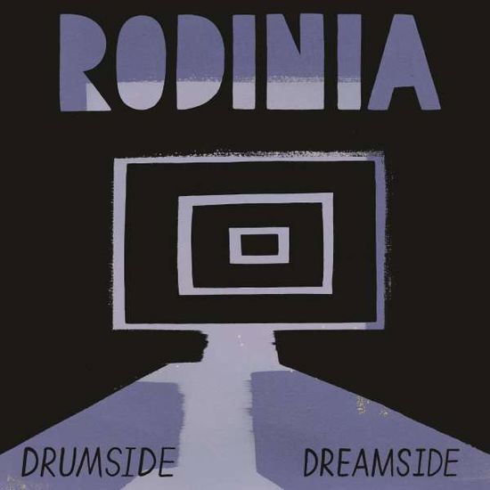 Drumside  Dreamside - Rodinia - Musiikki - TRAFFIC ROCK - 0659457513221 - perjantai 9. joulukuuta 2016