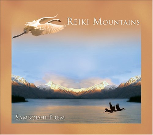 Cover for Sambodhi Prem · Reiki Mountains (CD) (2019)