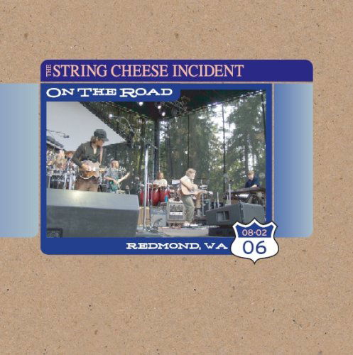 Cover for String Cheese Incident · On the Road: Redmond Wa 8-02-06 (CD) (2006)