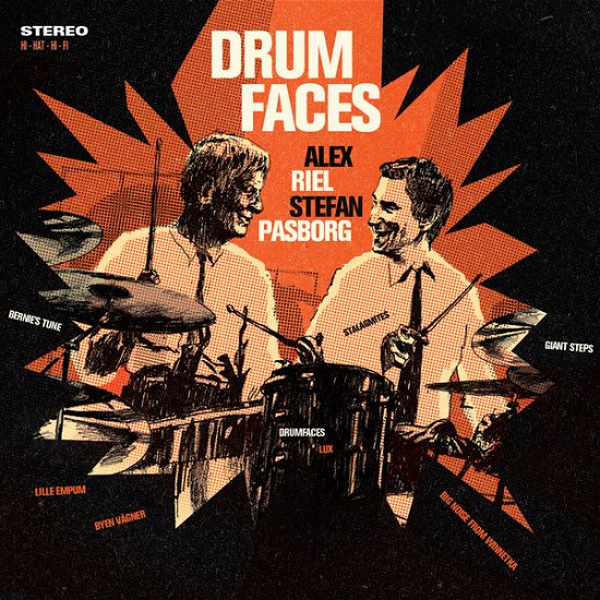 Drumfaces - Alex Riel / Stefan Pasborg - Muziek - STUNT - 0663993131221 - 15 maart 2019