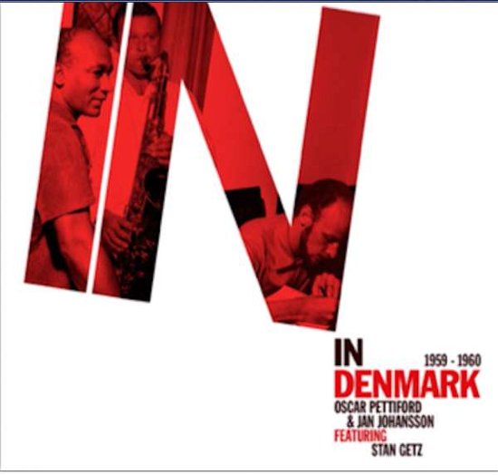 Cover for Oscar Pettiford &amp; Jan Johansson · In Denmark 1959-1960 (CD) (2019)