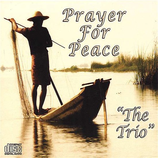 Cover for Trio · Prayer for Peace (CD) (2007)