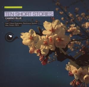 Ten Short Stories - Camino Blue - Música - Groove Attack - 0673795600221 - 2 de abril de 2007