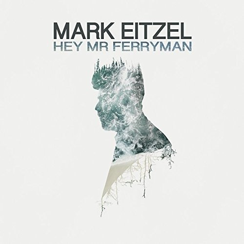 Cover for Mark Eitzel · Hey Mr Ferryman (CD) (2017)