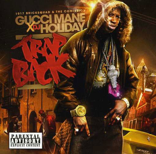 Cover for Gucci Mane · Trap Back (CD) (2013)