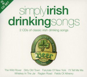 Cover for Simply Irish Drinking Songs (CD) (2010)