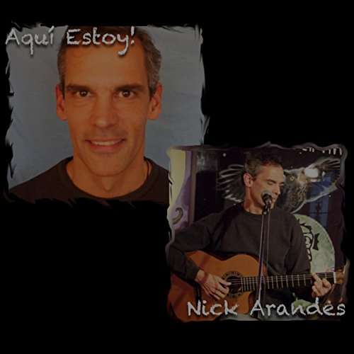 Cover for Nick Arandes · Aqui Estoy (CD) (2014)