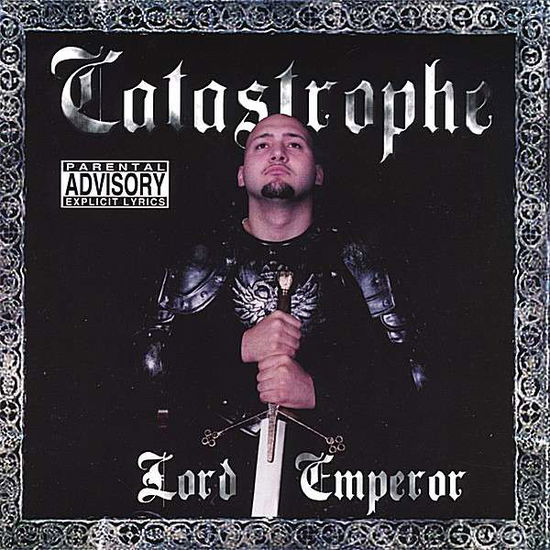 Cover for Catastrophe · Lord Emperor (CD) (2006)