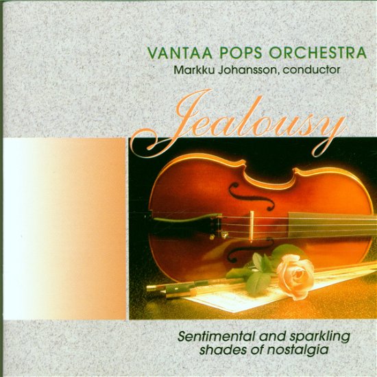 Vantaa Pops Orchestra-jealousy - Vantaa Pops Orchestra - Musiikki - FINLANDIA - 0706301767221 - lauantai 10. tammikuuta 2015