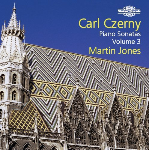 Piano Sonatas 3 - Czerny / Jones - Musik - NIMBUS RECORDS - 0710357587221 - 13. september 2011