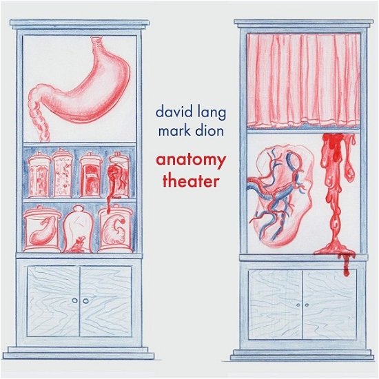 Cover for Ice / Kudisch · David Lang / Mark Dion: Anatomy Theater (CD) (2019)