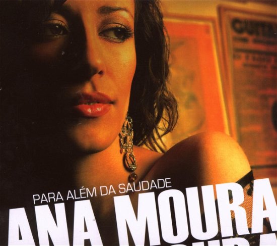 Cover for Ana Moura · Para alem da saudade (CD) (2017)